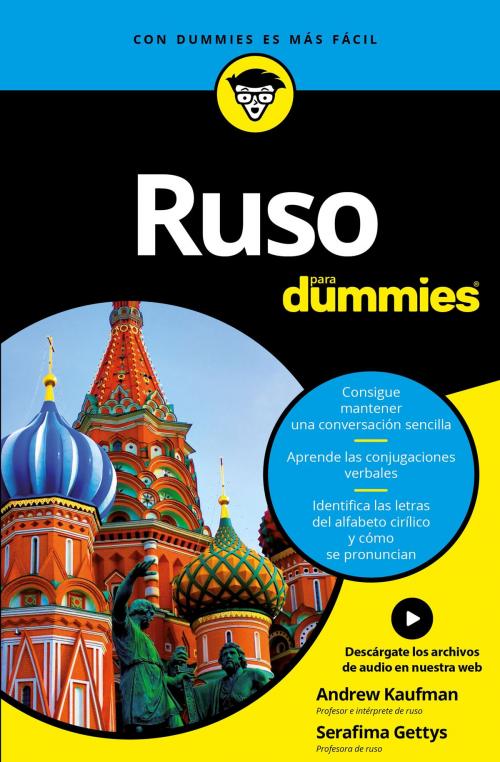 Cover of the book Ruso para Dummies by Andrew Kaufman, Serafima Gettys, Grupo Planeta