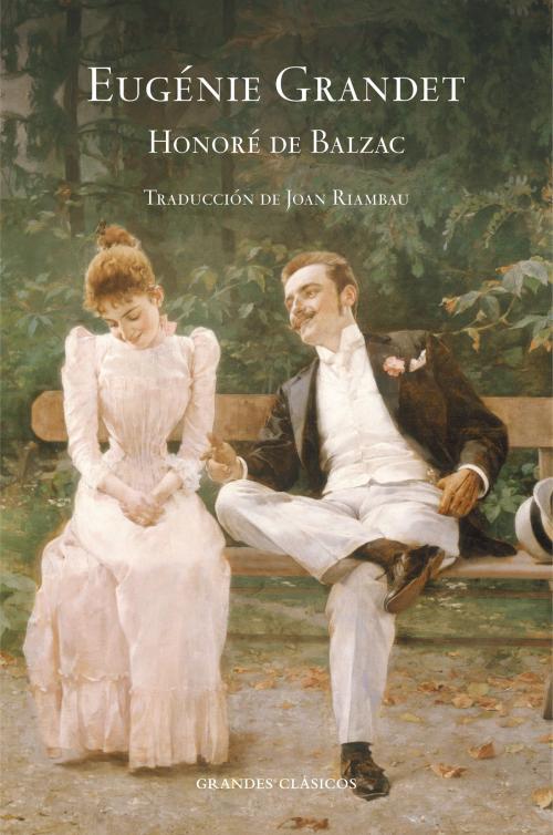 Cover of the book Eugenie Grandet by Honoré De Balzac, Penguin Random House Grupo Editorial España