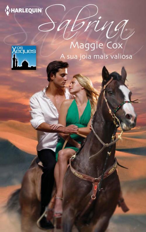 Cover of the book A sua joia mais valiosa by Maggie Cox, Harlequin, uma divisão de HarperCollins Ibérica, S.A.