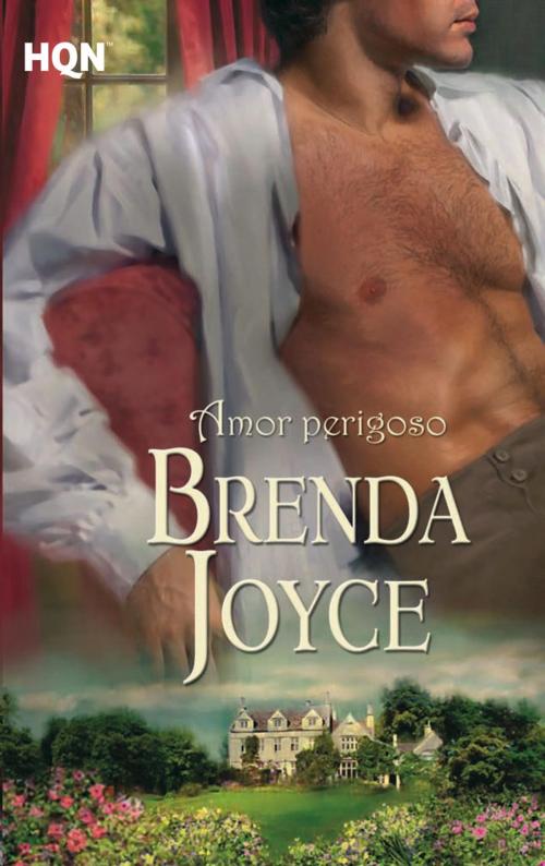 Cover of the book Amor perigoso by Brenda Joyce, Harlequin, uma divisão de HarperCollins Ibérica, S.A.