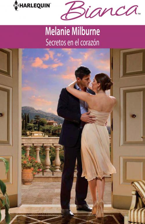Cover of the book Secretos en el corazón by Melanie Milburne, Harlequin, una división de HarperCollins Ibérica, S.A.