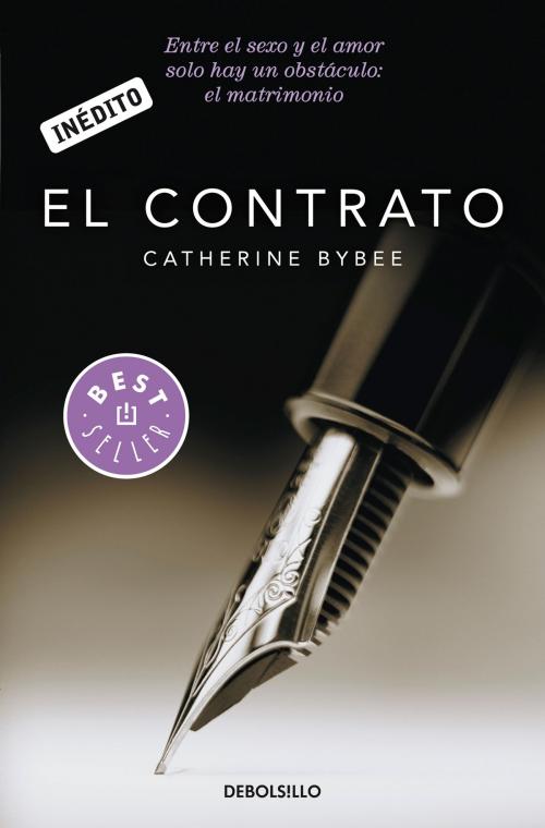 Cover of the book El contrato (Casaderas 1) by Catherine Bybee, Penguin Random House Grupo Editorial España