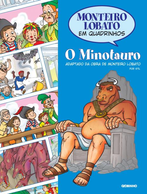 Cover of the book Monteiro Lobato em Quadrinhos - O Minotauro by Monteiro Lobato, Globo Livros
