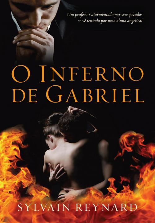 Cover of the book O inferno de Gabriel by Sylvain Reynard, Arqueiro
