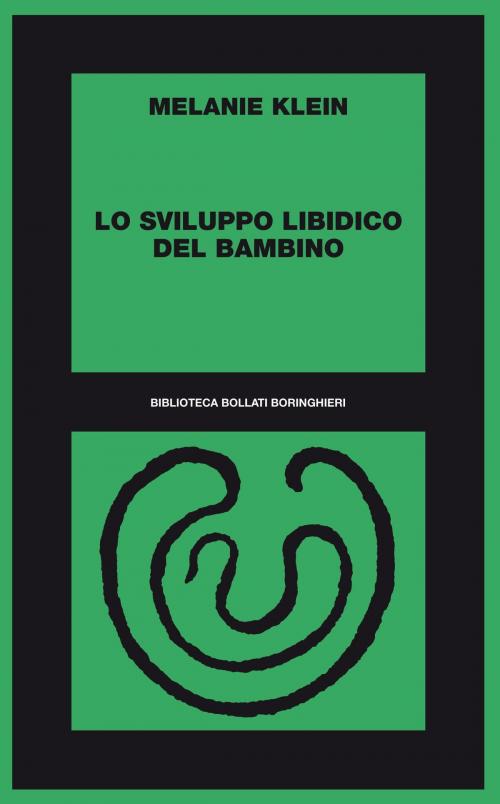 Cover of the book Lo sviluppo libidico del bambino by Franco De Masi, Melanie Klein, Bollati Boringhieri