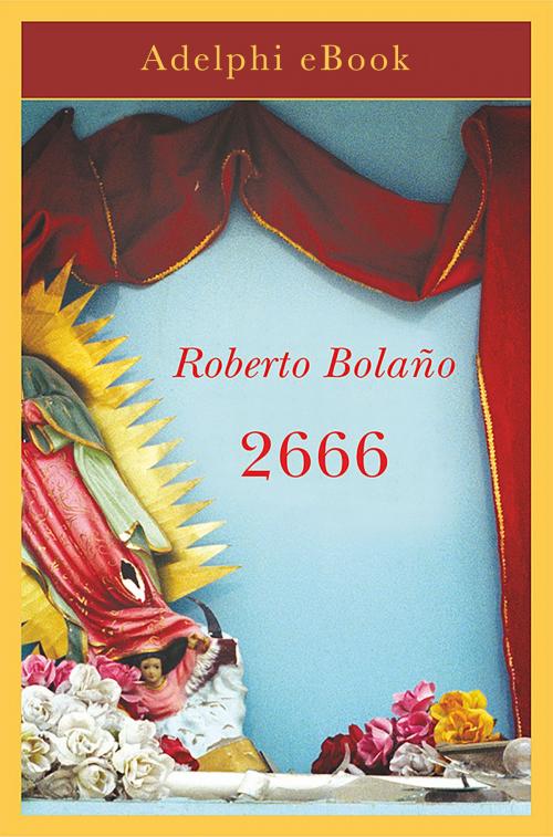 Cover of the book 2666 by Roberto Bolaño, Adelphi