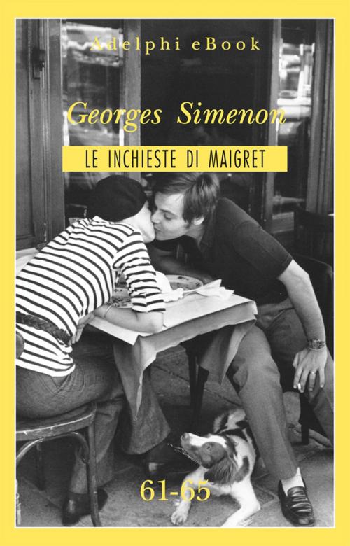 Cover of the book Le inchieste di Maigret 61-65 by Georges Simenon, Adelphi
