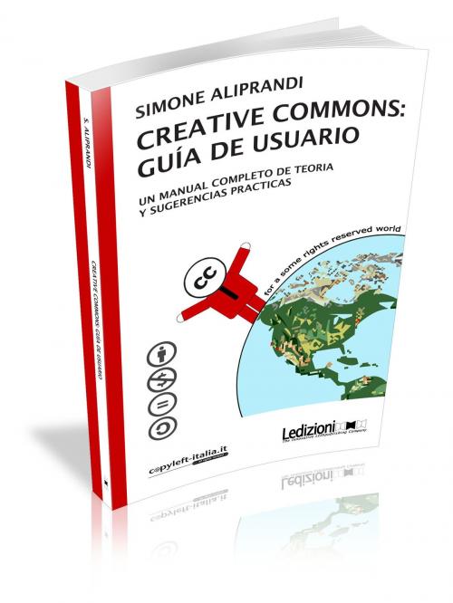 Cover of the book CREATIVE COMMONS: GUIA DE USUARIO by Simone Aliprandi, Ledizioni