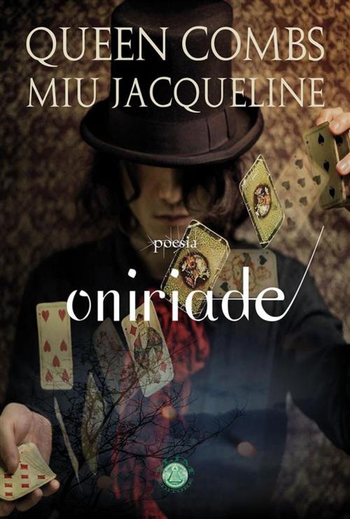 Cover of the book Oniriade by Queen Combs, Miu Jacqueline, MJM Editore