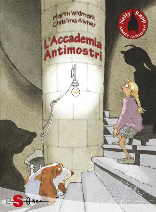 Cover of the book NELLY RAPP - L'Accademia Antimostri by Martin Widmark, Edizioni Sonda