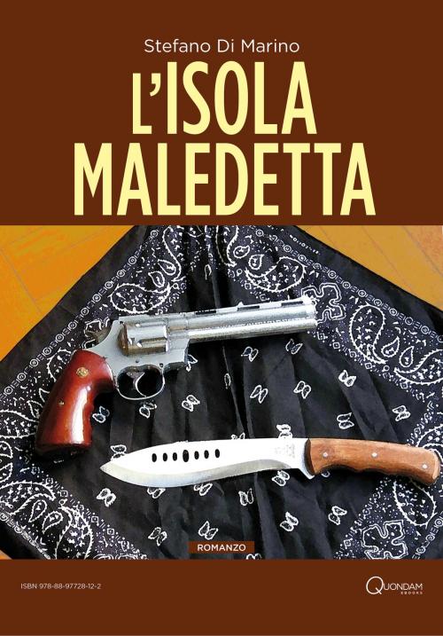 Cover of the book L'isola maledetta by Stefano Di Marino, Quondam