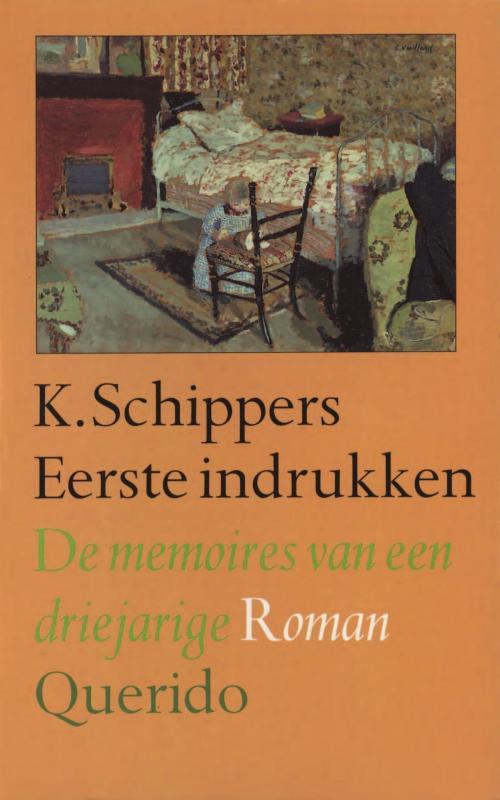 Cover of the book Eerste indrukken by K. Schippers, Singel Uitgeverijen