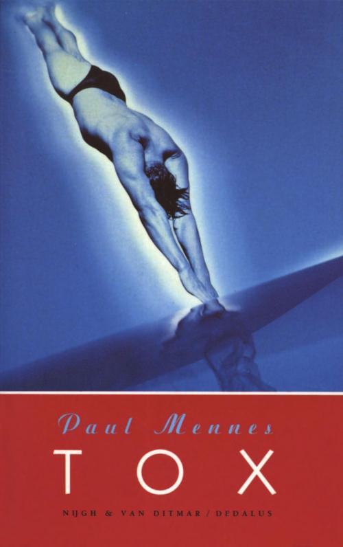 Cover of the book Tox by Paul Mennes, Singel Uitgeverijen