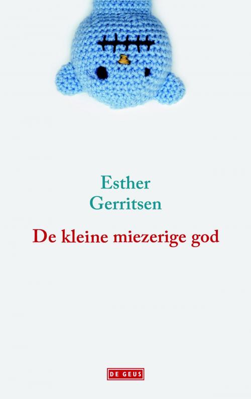 Cover of the book Kleine miezerige god by Esther Gerritsen, Singel Uitgeverijen