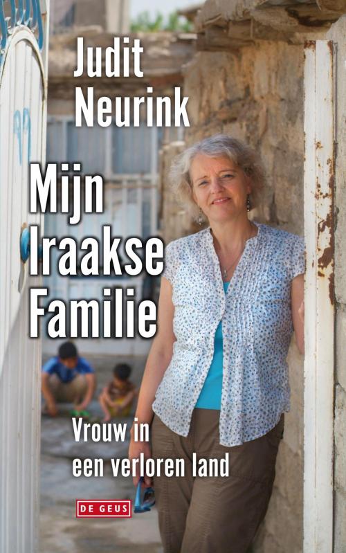 Cover of the book Mijn Iraakse familie by Judit Neurink, Singel Uitgeverijen