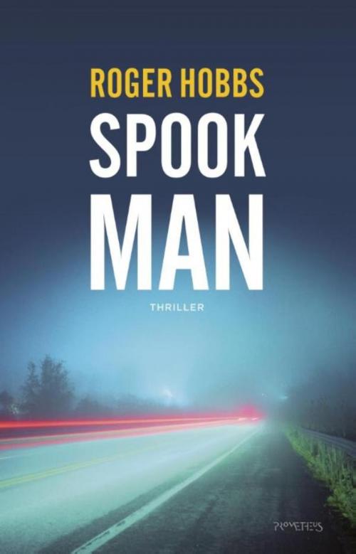 Cover of the book Spookman by Roger Hobbs, Prometheus, Uitgeverij