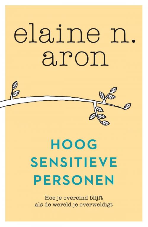 Cover of the book Hoog sensitieve personen by Elaine Aron, Bruna Uitgevers B.V., A.W.