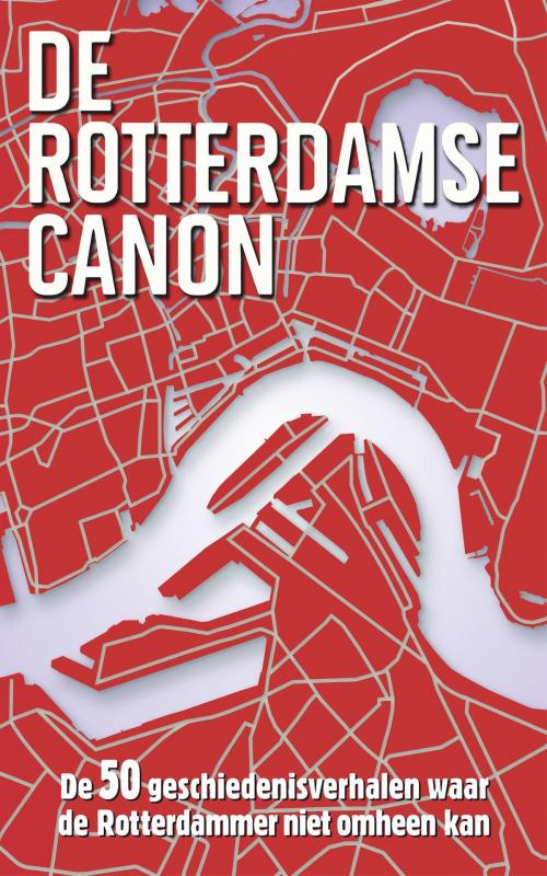 Cover of the book De Rotterdamse canon by Roel Tanja, BBNC Uitgevers