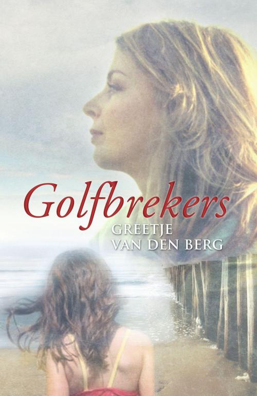 Cover of the book Golfbrekers by Greetje van den Berg, VBK Media