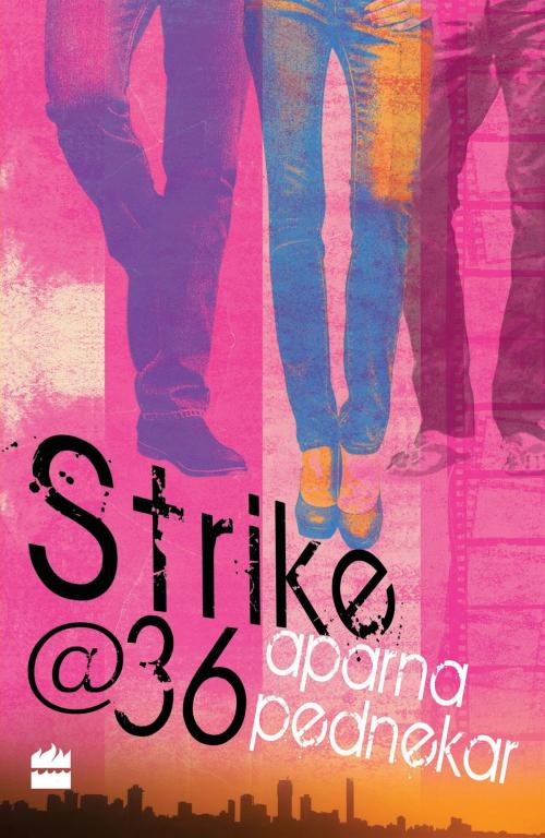 Cover of the book Strike@36 by Aparna Pednekar, HarperCollins Publishers India