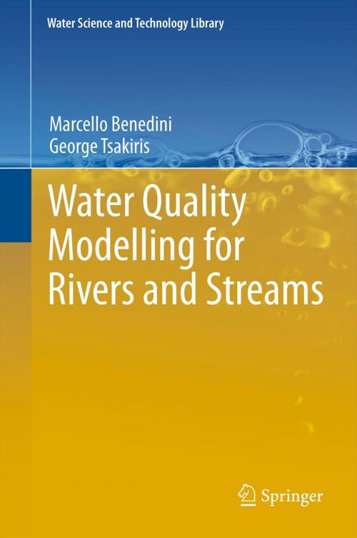 Cover of the book Water Quality Modelling for Rivers and Streams by Marcello Benedini, George Tsakiris, Springer Netherlands