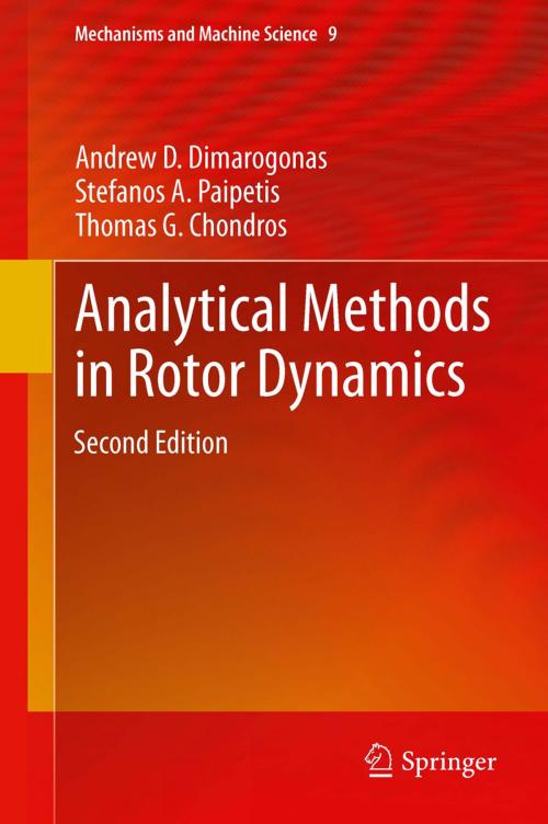Cover of the book Analytical Methods in Rotor Dynamics by Thomas G. Chondros, Stefanos A. Paipetis, Andrew D. Dimarogonas, Springer Netherlands