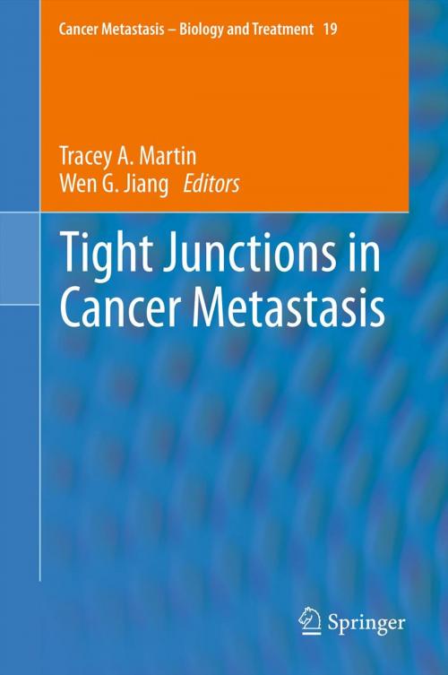 Cover of the book Tight Junctions in Cancer Metastasis by , Springer Netherlands