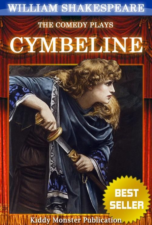 Cover of the book Cymbeline By William Shakespeare by William Shakespeare, Kiddy Monster Publication