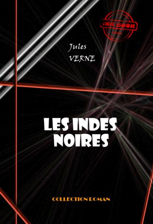 Cover of the book Les Indes noires by Jules Verne, Ink book