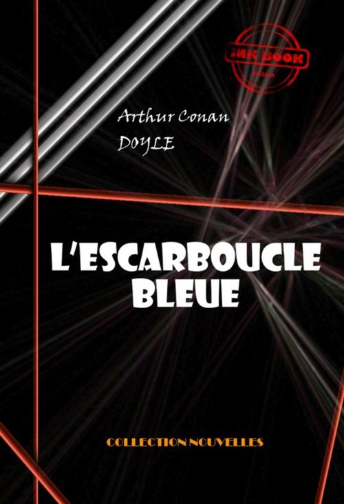 Cover of the book L'escarboucle bleue by Arthur Conan Doyle, Ink book