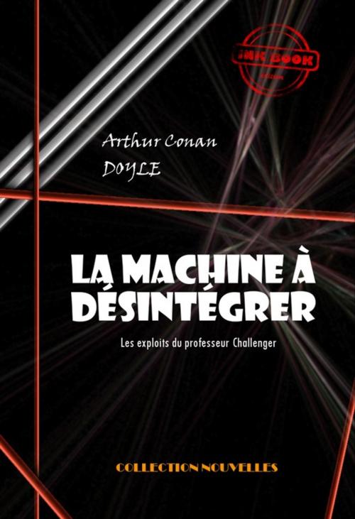 Cover of the book La machine à désintégrer by Arthur Conan Doyle, Ink book