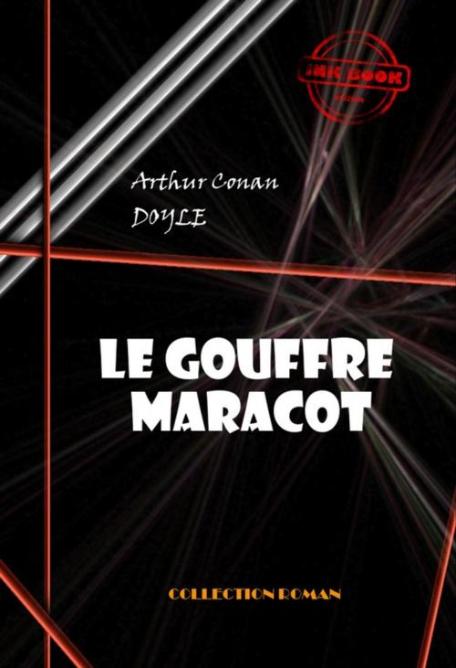 Cover of the book Le gouffre Maracot ou le monde perdu sous la mer by Arthur Conan Doyle, Ink book