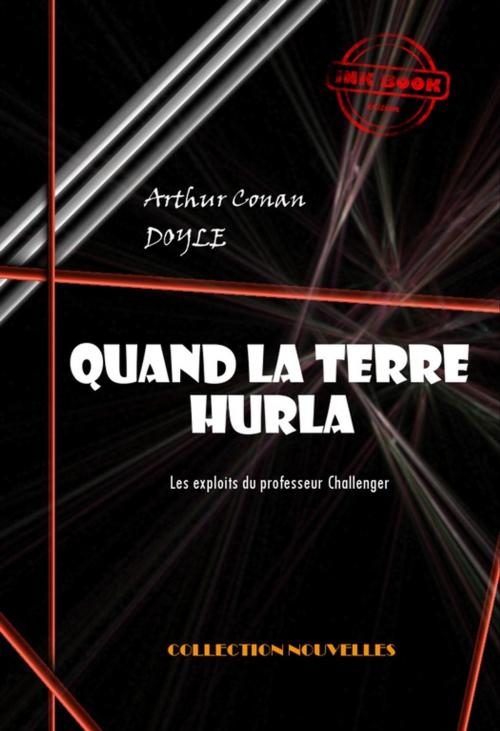 Cover of the book Quand la terre hurla by Arthur Conan Doyle, Ink book