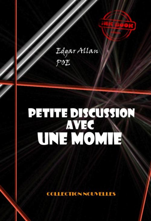 Cover of the book Petite discussion avec une momie by Charles Baudelaire, Edgar Allan Poe, Ink book