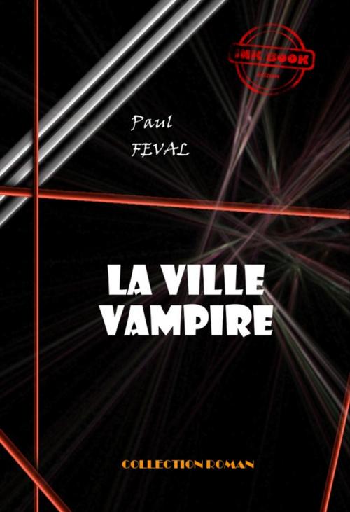 Cover of the book La ville-vampire by Paul Féval, Ink book