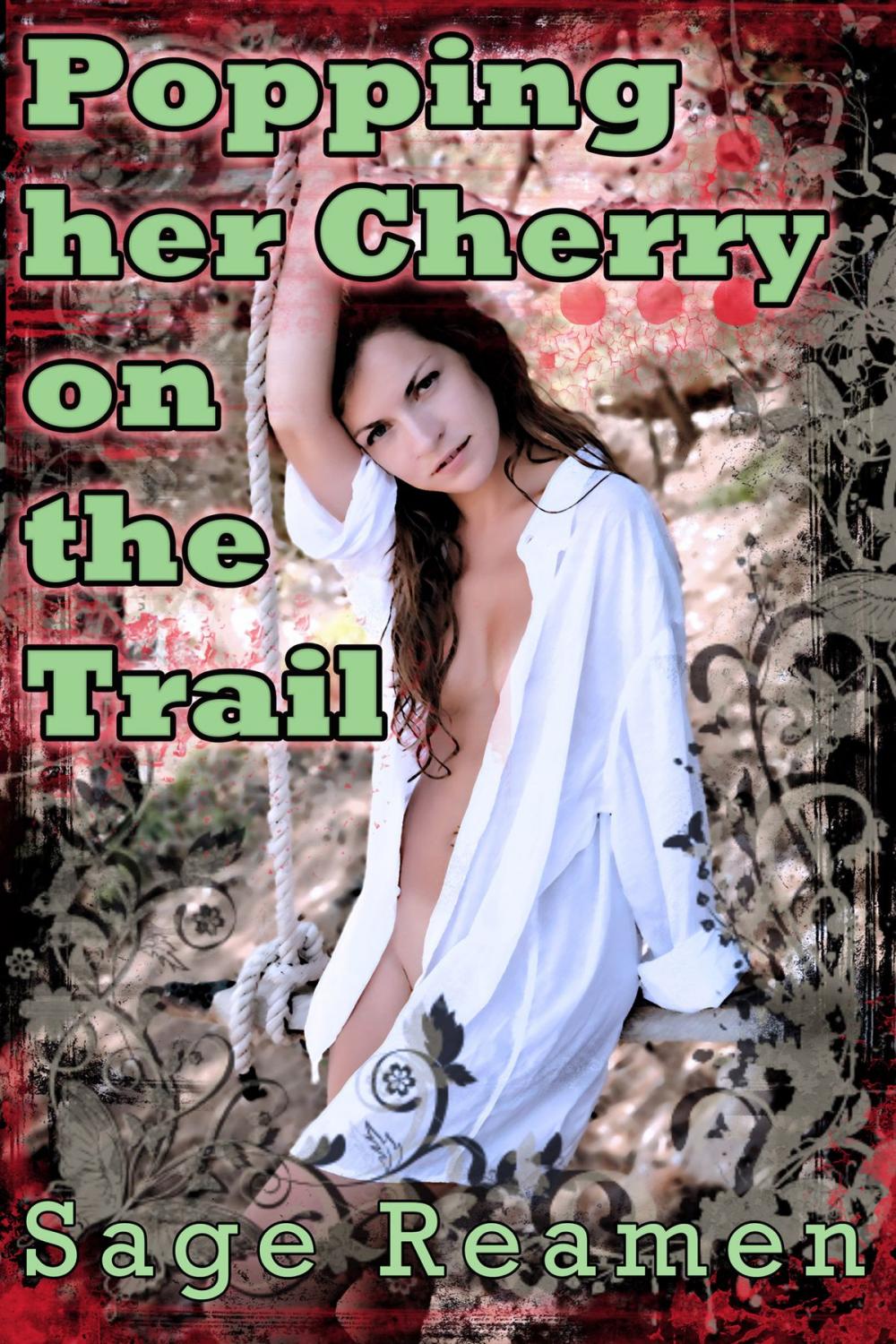 Big bigCover of Popping her Cherry on the Trail