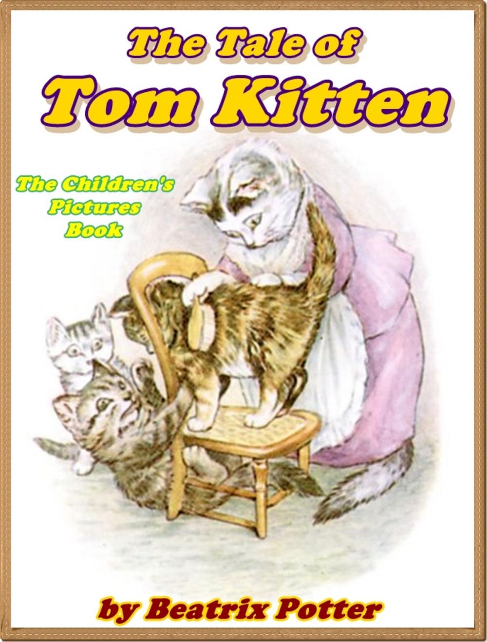 Big bigCover of THE TALE OF TOM KITTEN