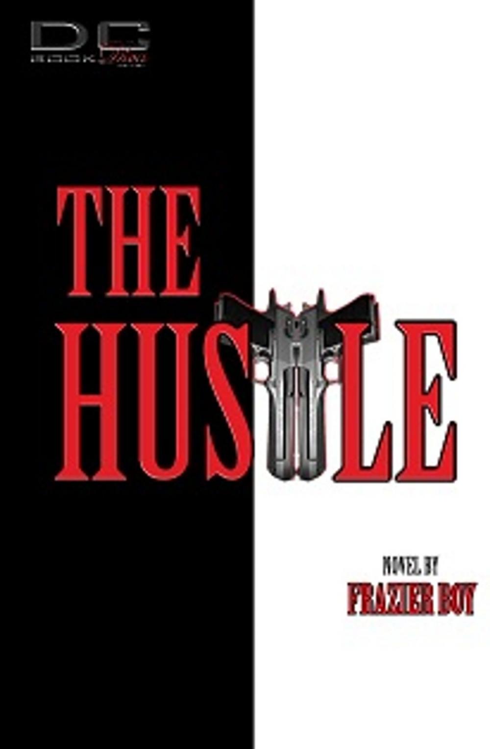 Big bigCover of The Hustle