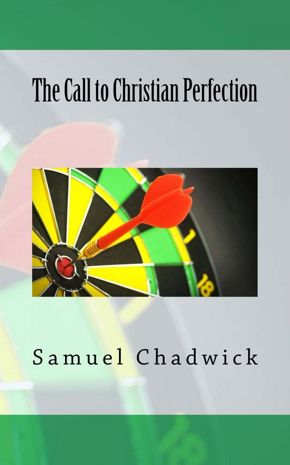 Big bigCover of The Call to Christian Perfection