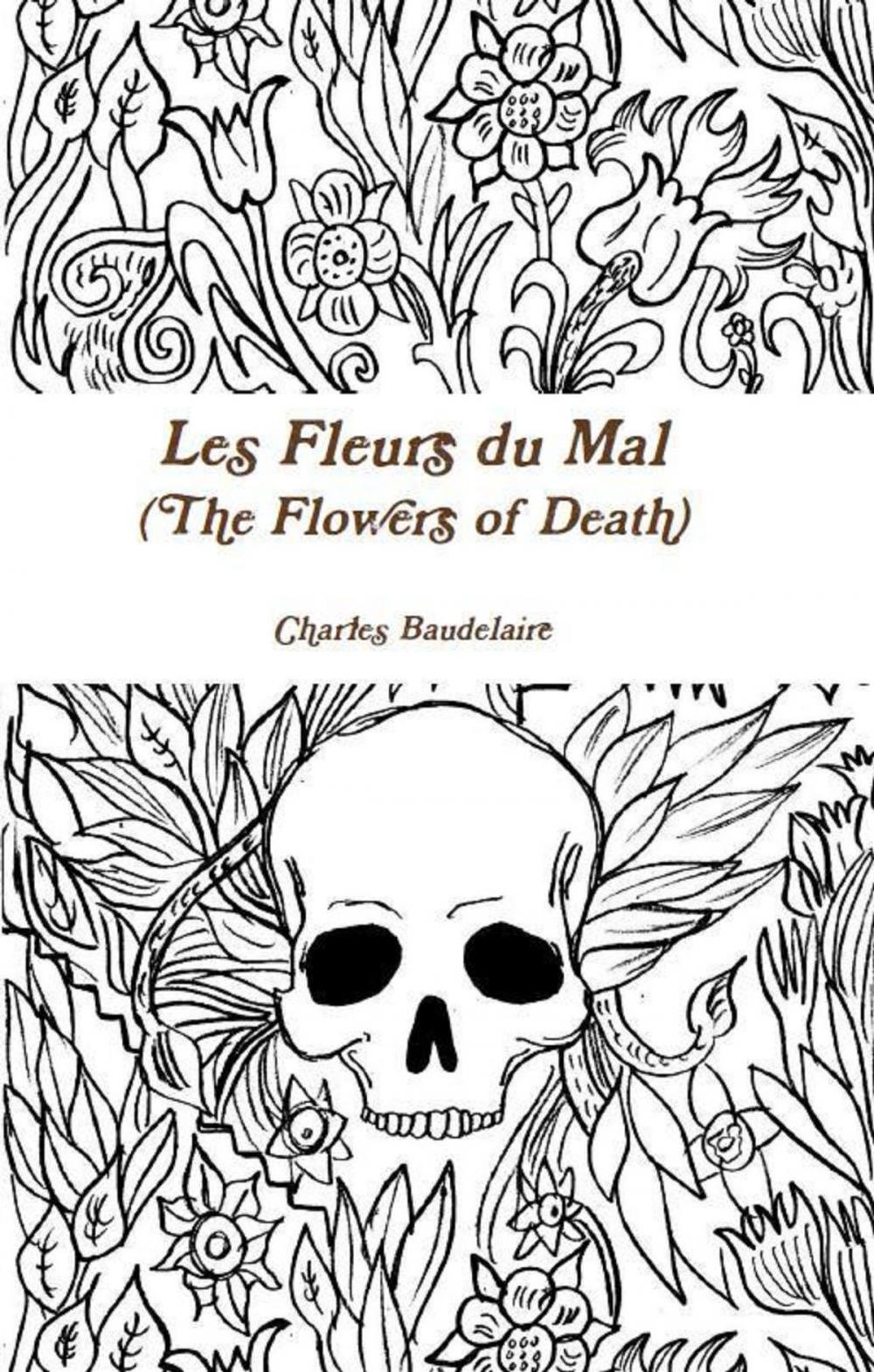 Big bigCover of Les Fleurs du Mal (The Flowers of Death)