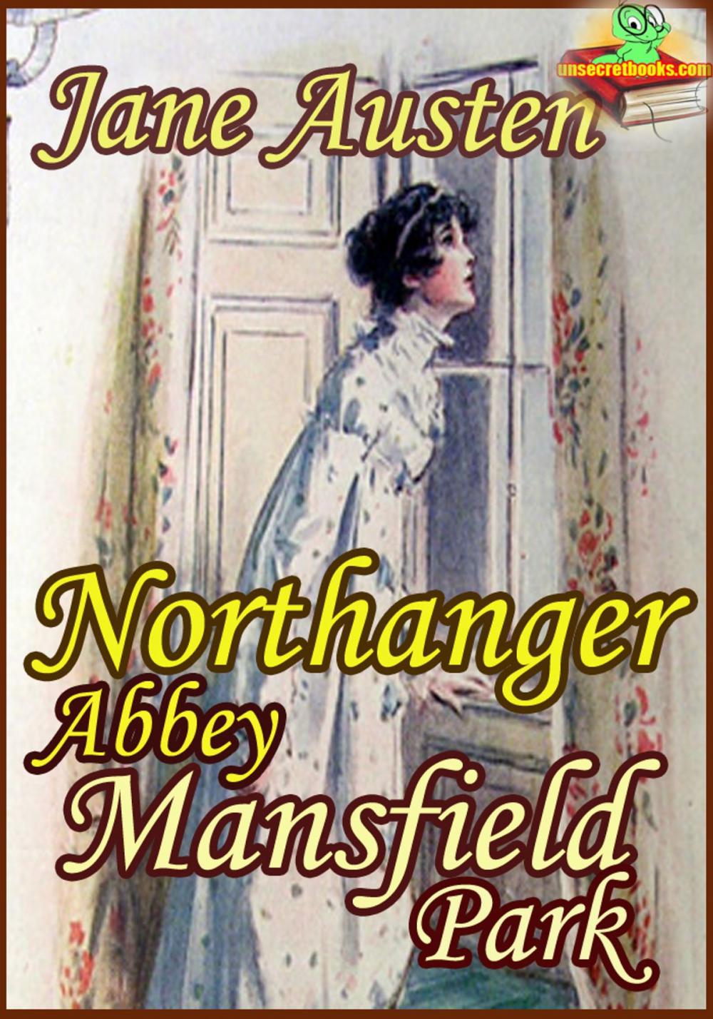 Big bigCover of Northanger Abbey : Mansfield Park (Classic Novel)