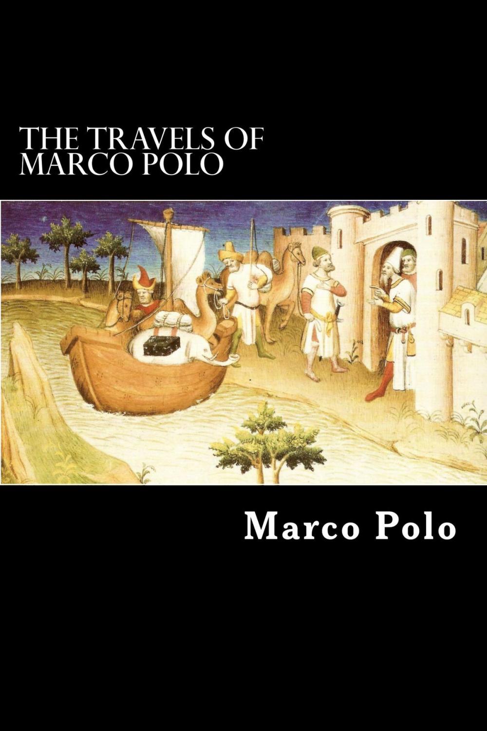 Big bigCover of The Travels Of Marco Polo