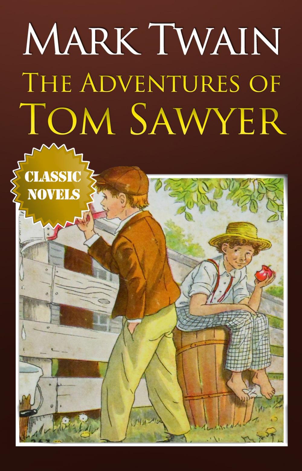 Big bigCover of THE ADVENTURES OF TOM SAWYER Classic Novels: New Illustrated [Free Audiobook Links]