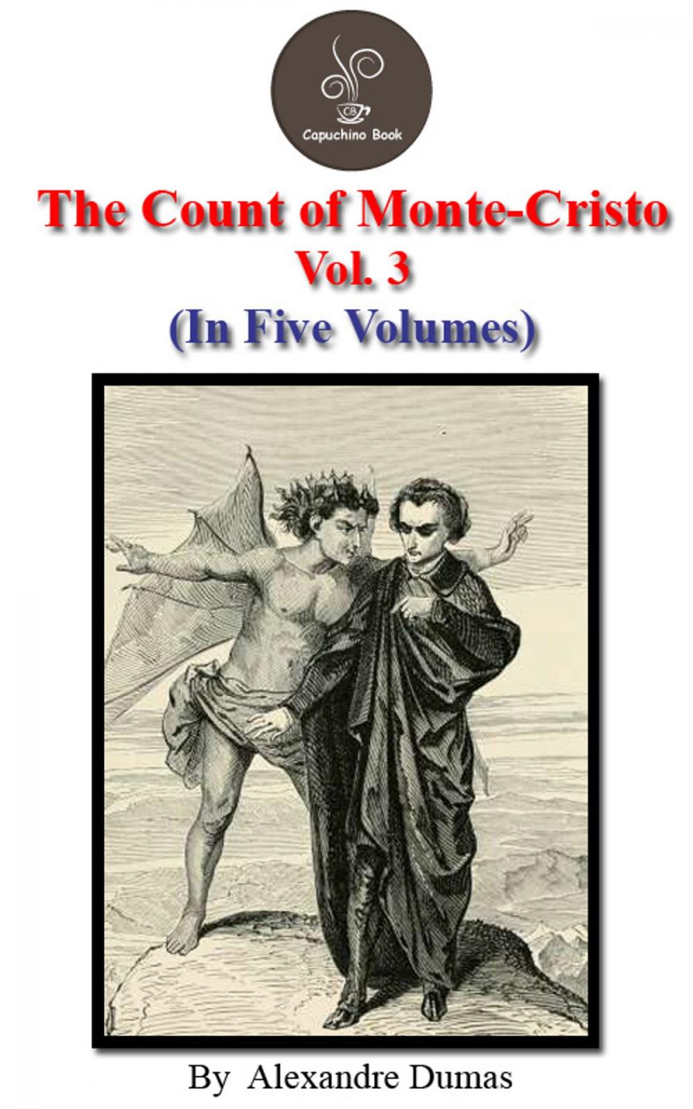 Big bigCover of The count of Monte Cristo Vol.3 by Alexandre Dumas