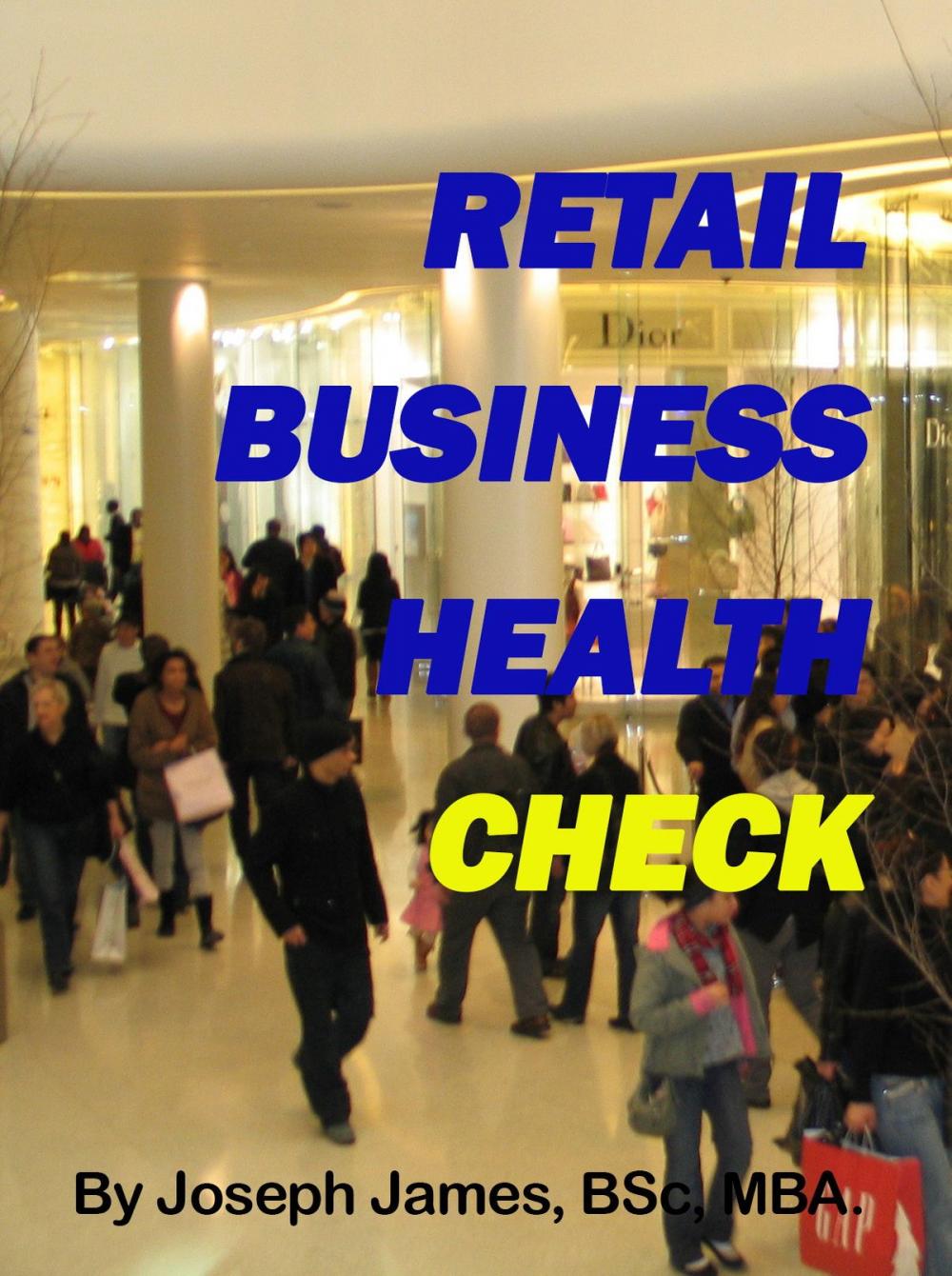 Big bigCover of Retail Business Health Check