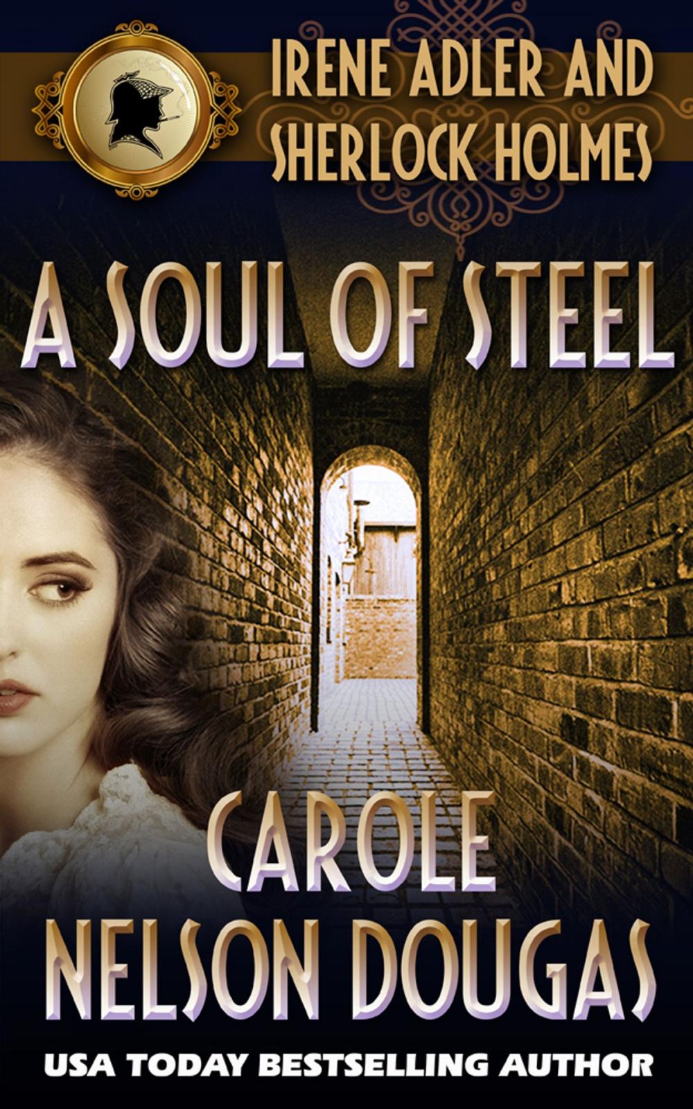 Big bigCover of A Soul of Steel (with bonus A. C. Doyle short story The Naval Treaty)