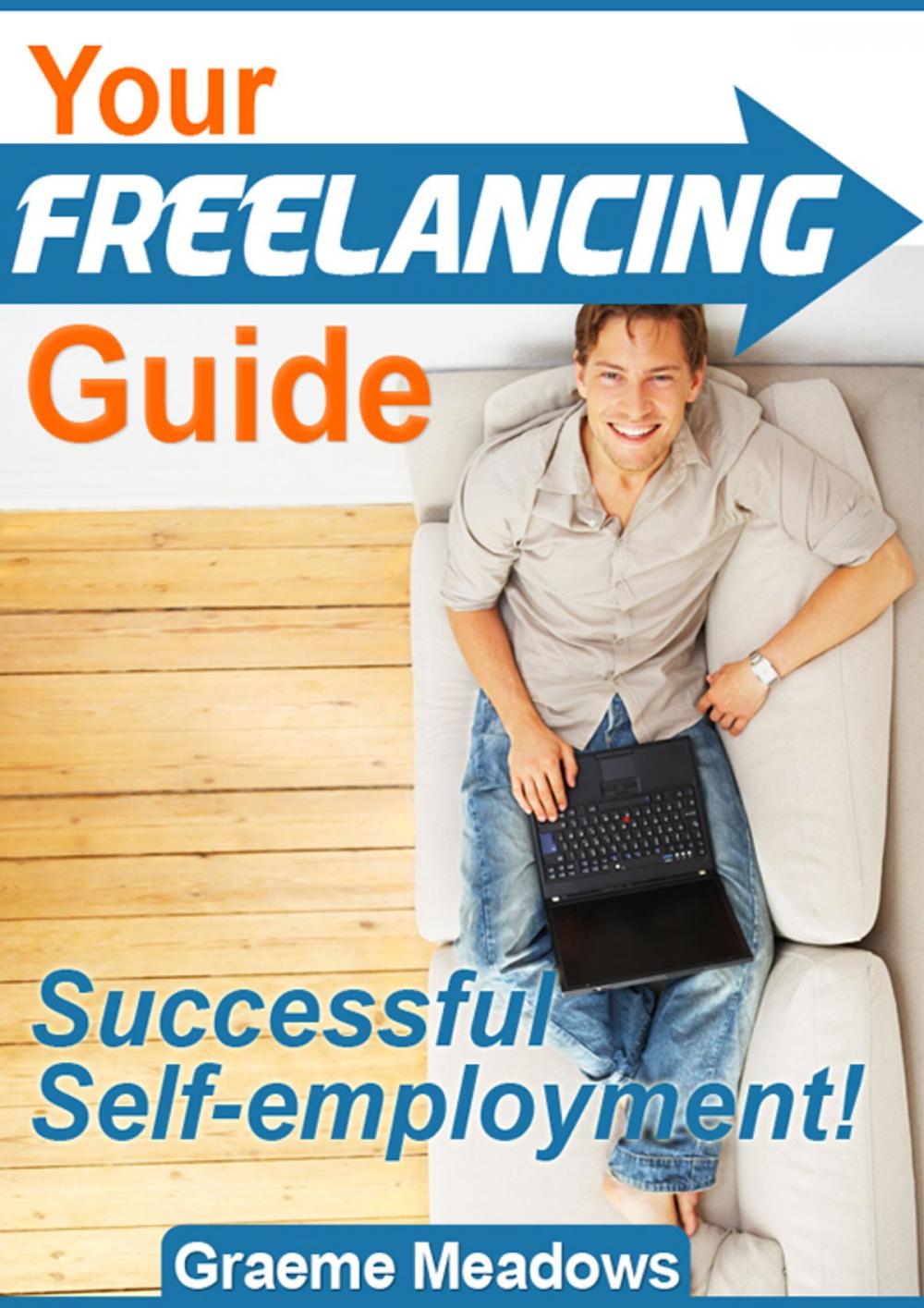 Big bigCover of Your Freelancing Guide