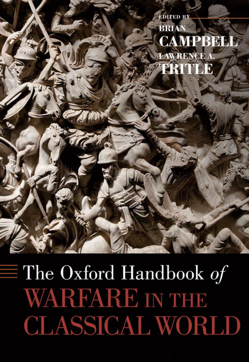 Big bigCover of The Oxford Handbook of Warfare in the Classical World