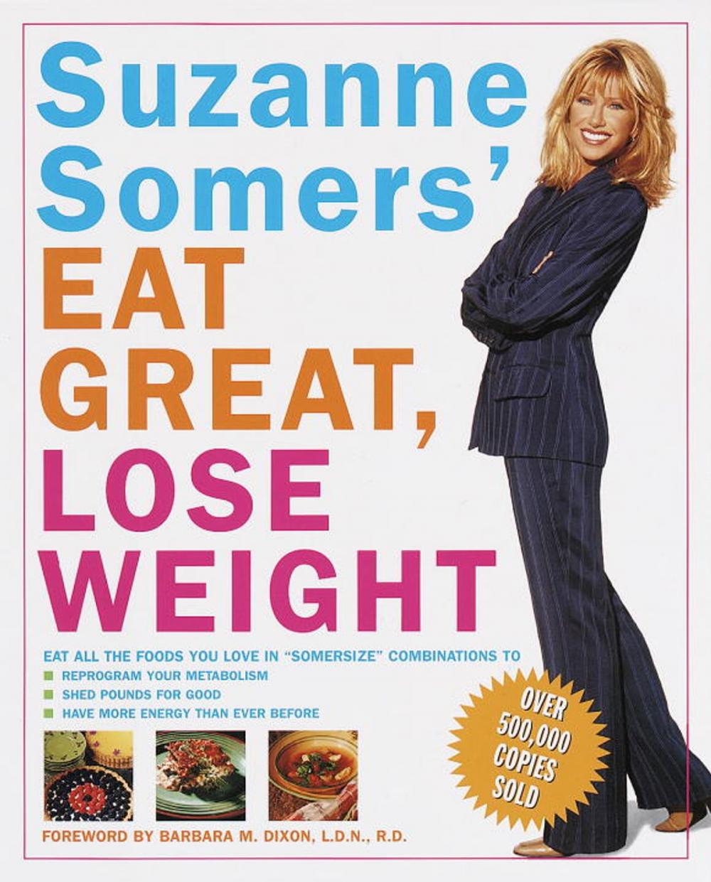 Big bigCover of Suzanne Somers' Eat Great, Lose Weight