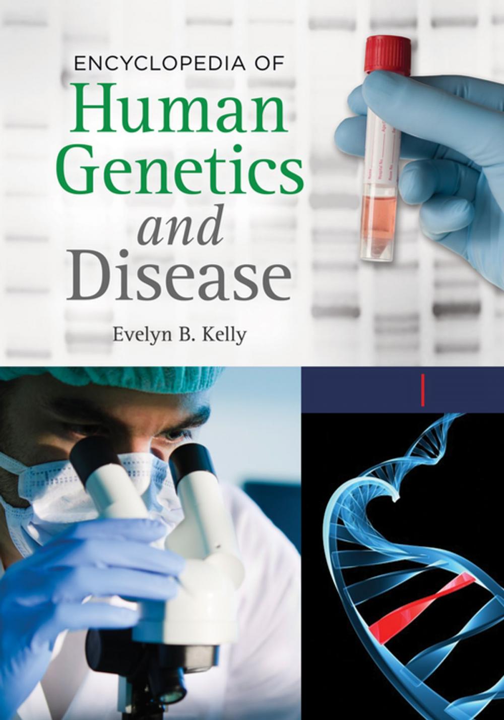 Big bigCover of Encyclopedia of Human Genetics and Disease [2 volumes]